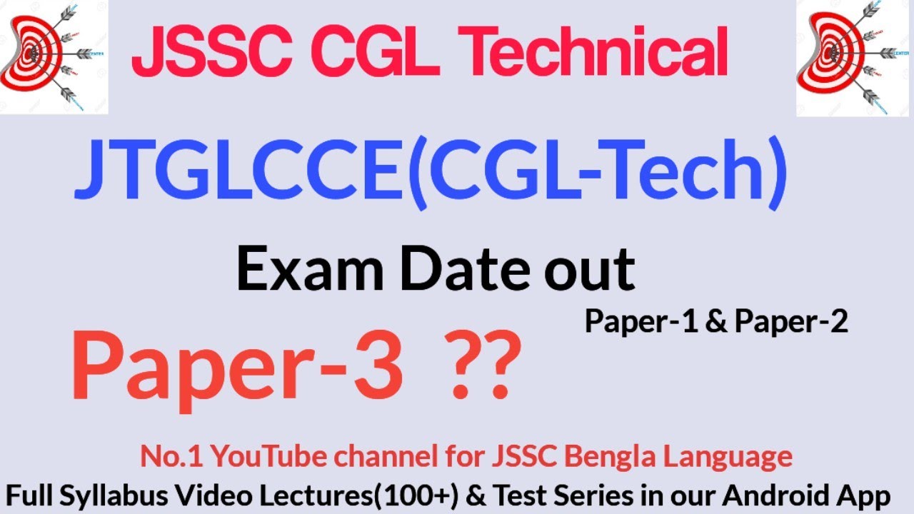 JSSC CGL Technical Exam Date / Test Series