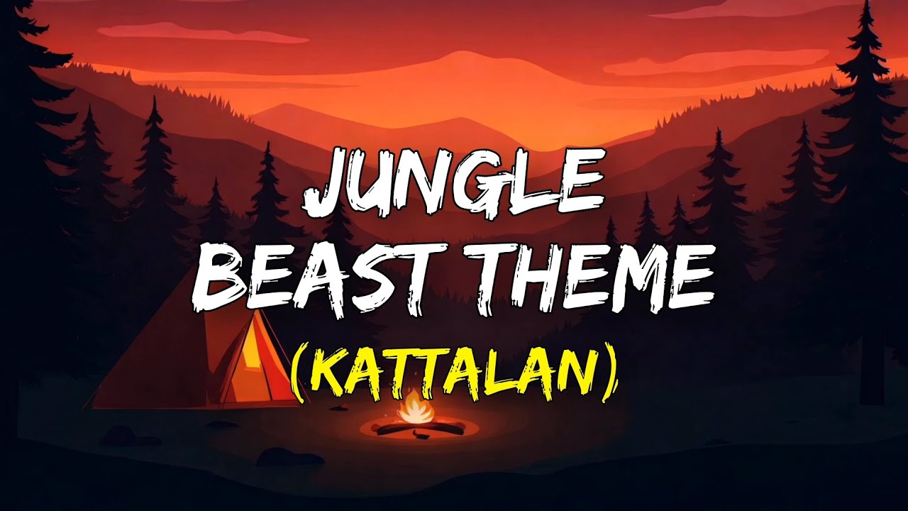 Jungle Beast Theme (Lyrics) - Kattalan Movie | Ravi Basrur