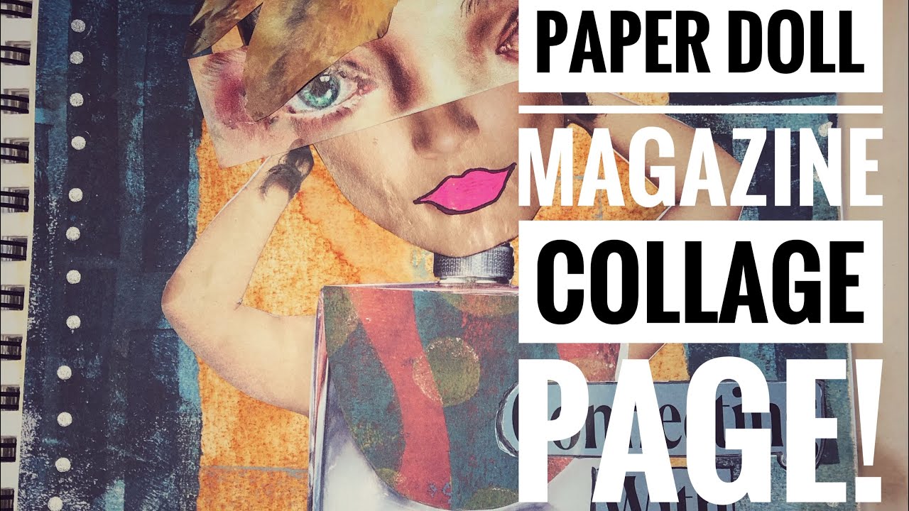 Whimsical paper doll magazine collage page!