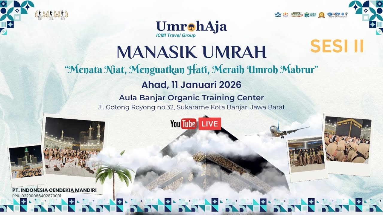 SESI II_Siaran Langsung Manasik Umrah Jamaah Banjar – Umroh Aja