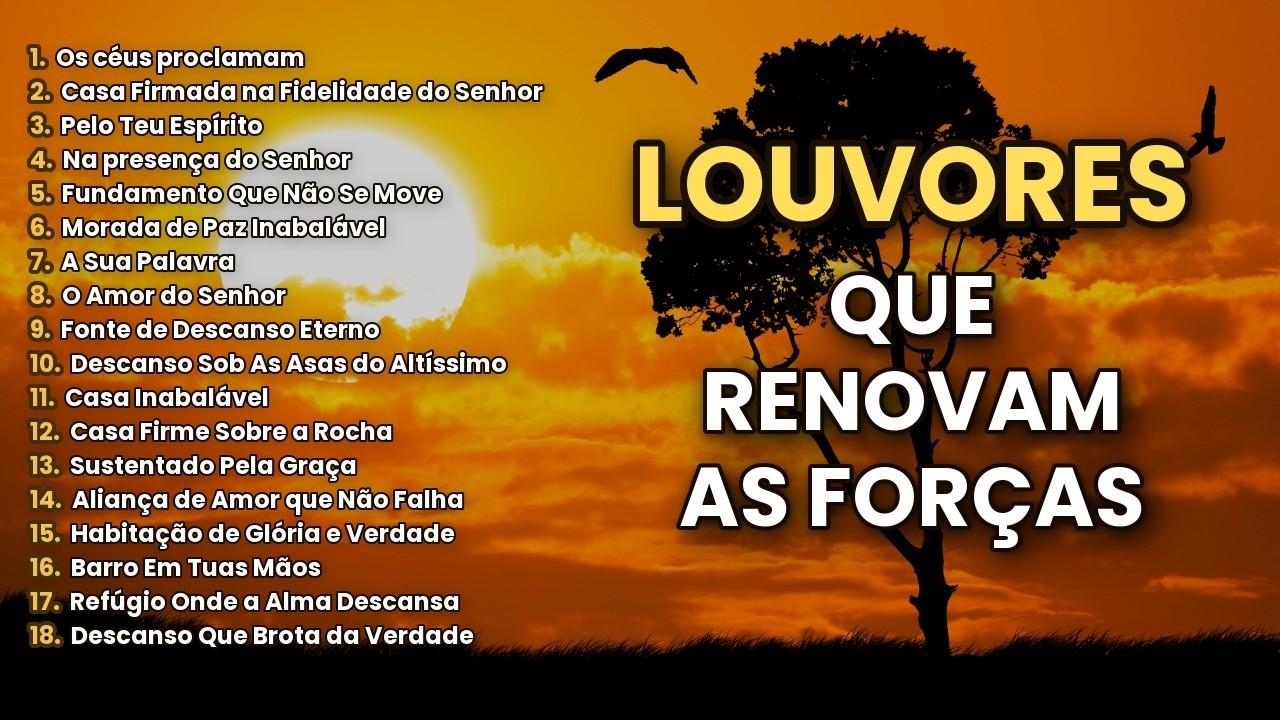 Louvores que Fortalecem a Fé e Trazem Paz ao Espírito