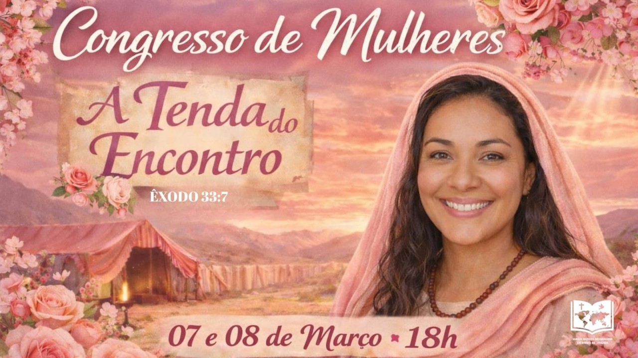 Congresso de Mulheres I 08.03.2026 I Ao Vivo I IBMBJ