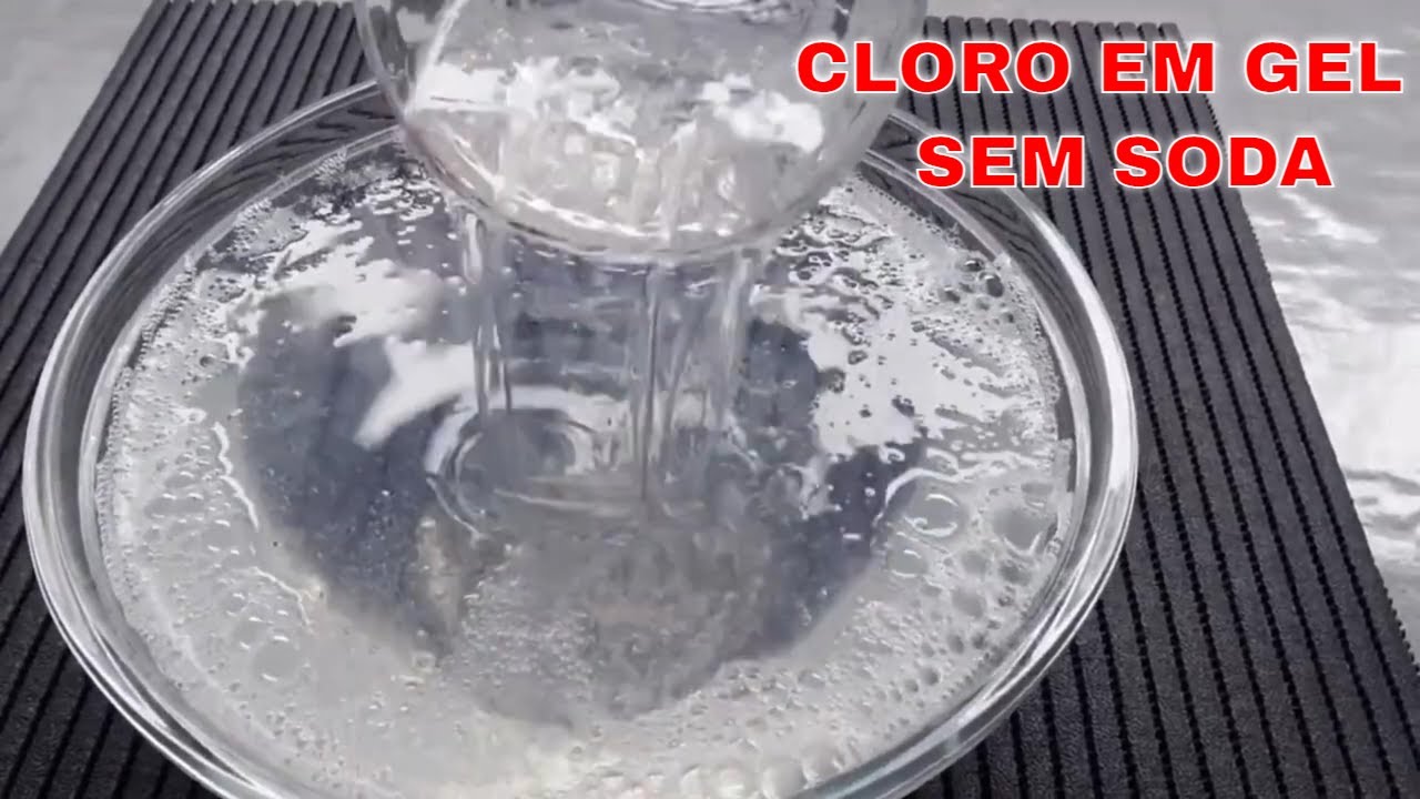 Como Fazer Cloro em  Gel sem Soda Misturou esta Pronto para Usar