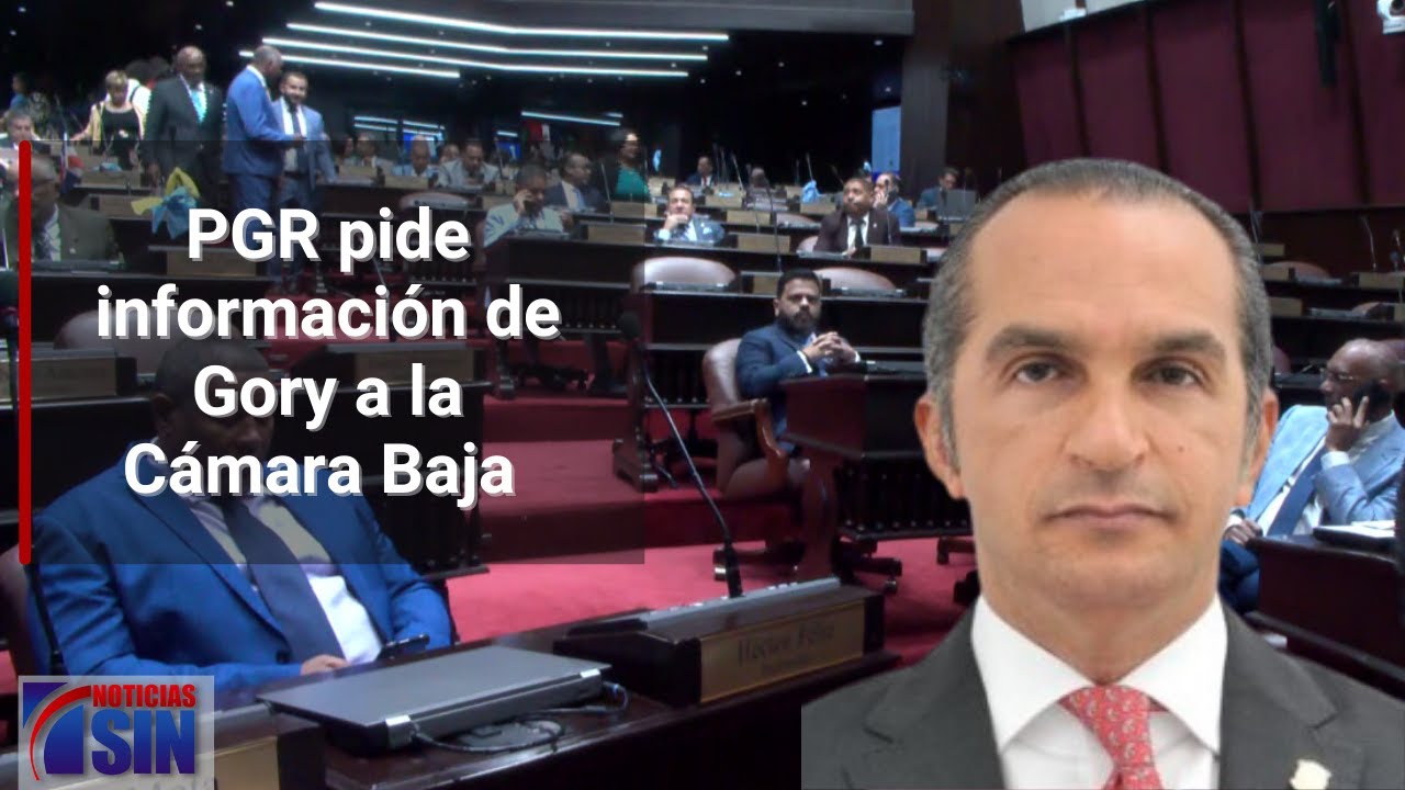 PGR pide informaci&oacute;n de Gory a la C&aacute;mara baja