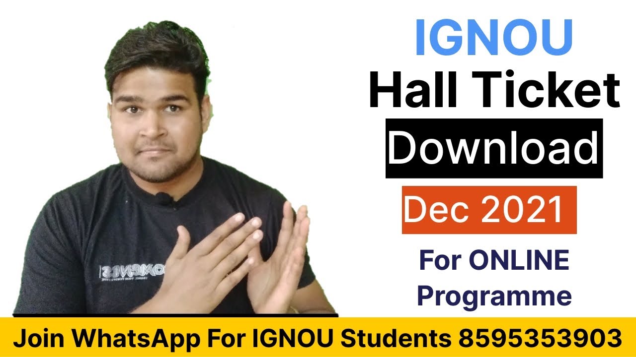 Downloading of Admit Card for Online Programmes for TEE December 2021 | IGNOU Online Programme 2021