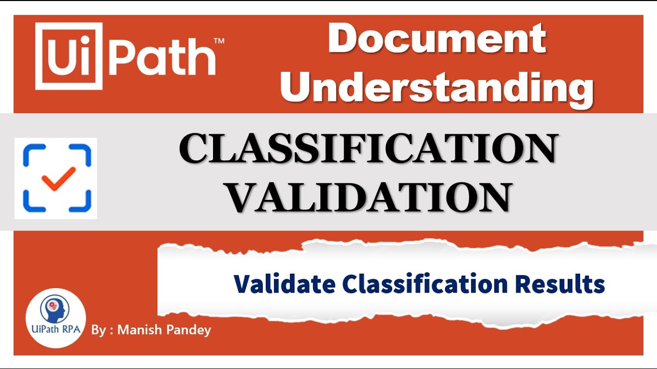 Classification Validation in UiPath Document Understanding | Present Classification Station