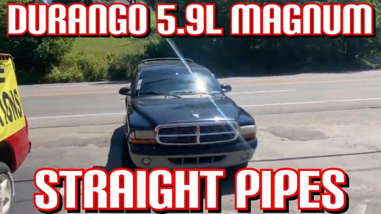 2000 Dodge Durango 5.9L V8 EXHAUST w/ STRAIGHT PIPES!