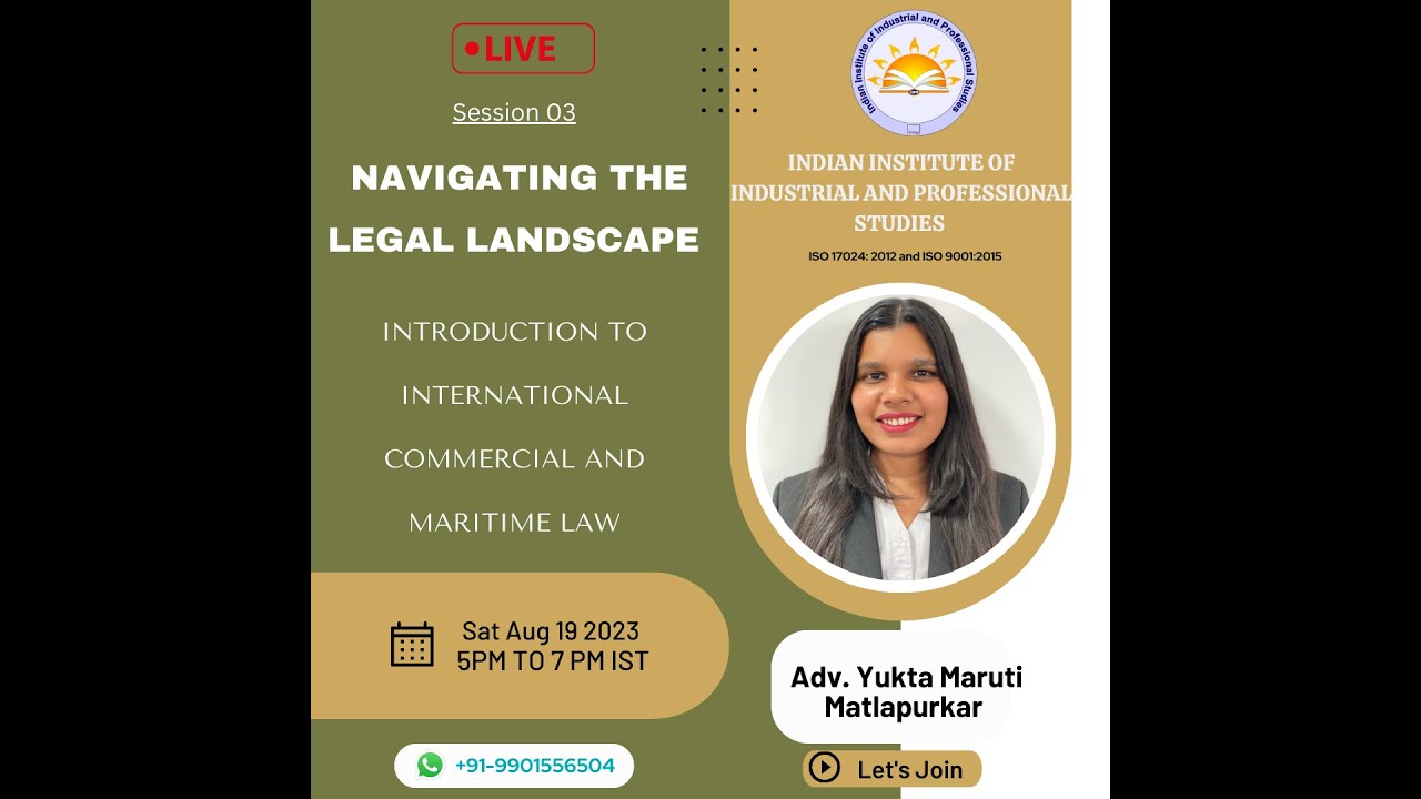 Introduction to International Commercial and Maritime Law | Navigating the Legal Landscape