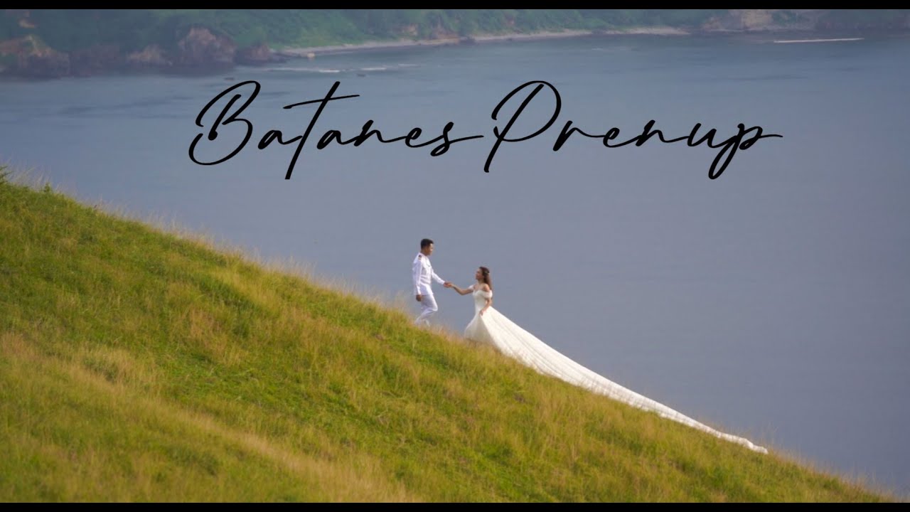 Batanes Prenup Video