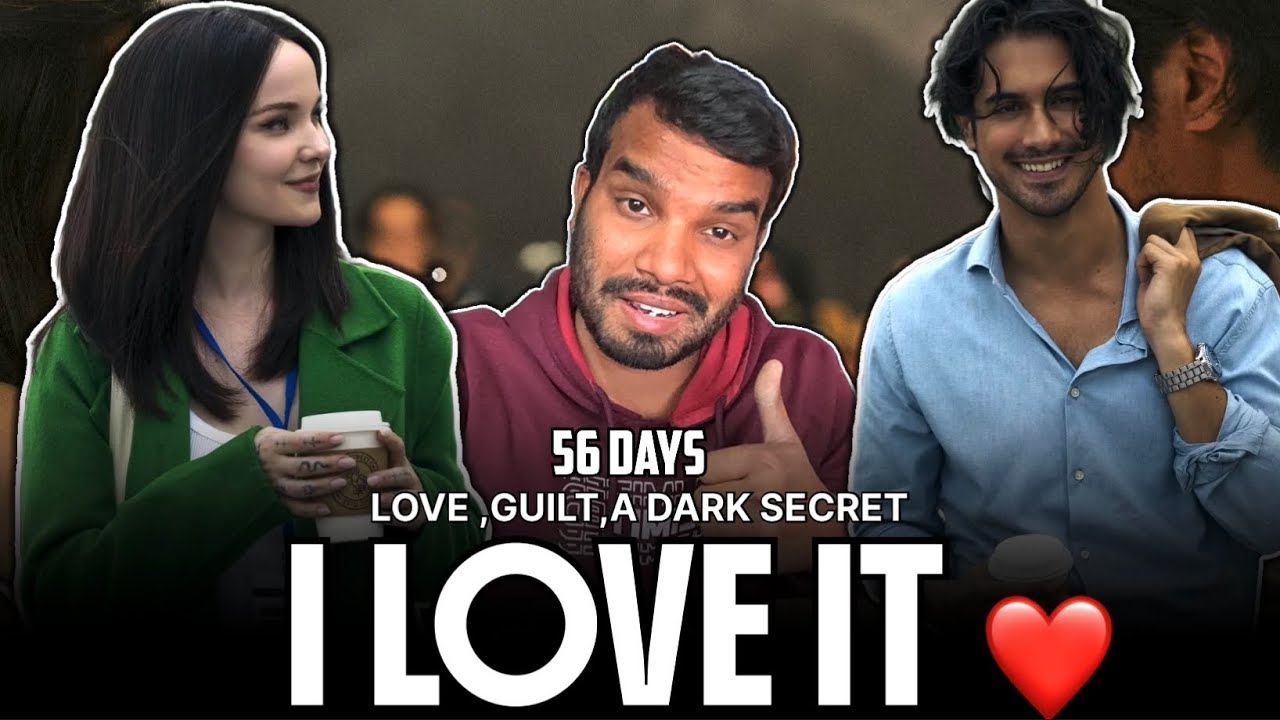 56 Days Review | A Dark Love Story with a Murder Mystery | Amazon Prime Series
