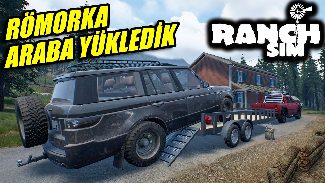 YENİ ARACIMIZI RÖMORKA YÜKLEYEREK ÇİFTLİĞE GETİRİYORUZ | RANCH SIMULATOR !!
