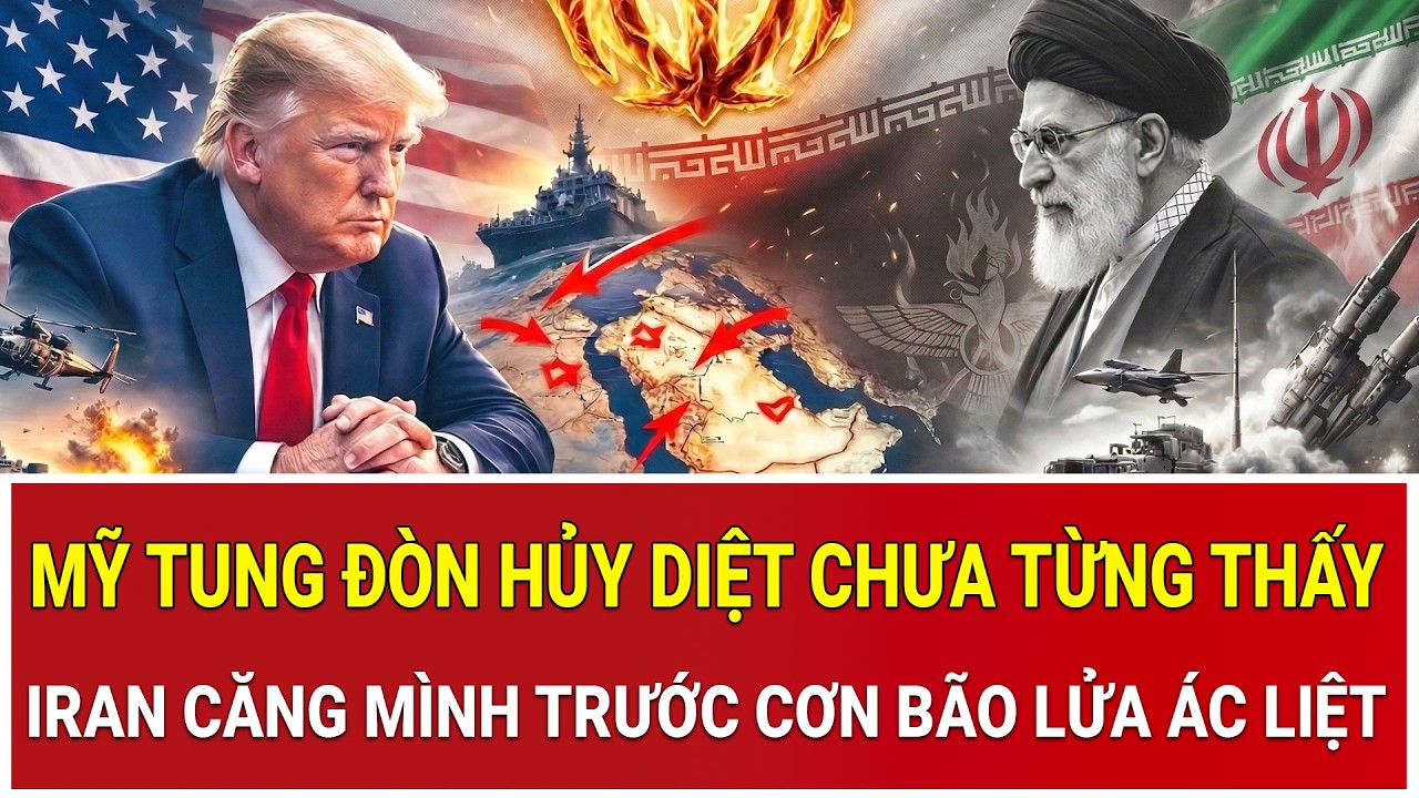 Tâm điểm thế giới 7/3: Mỹ tung đòn hủy diệt chưa từng thấy, Iran căng mình trước cơn bão lửa ác liệt