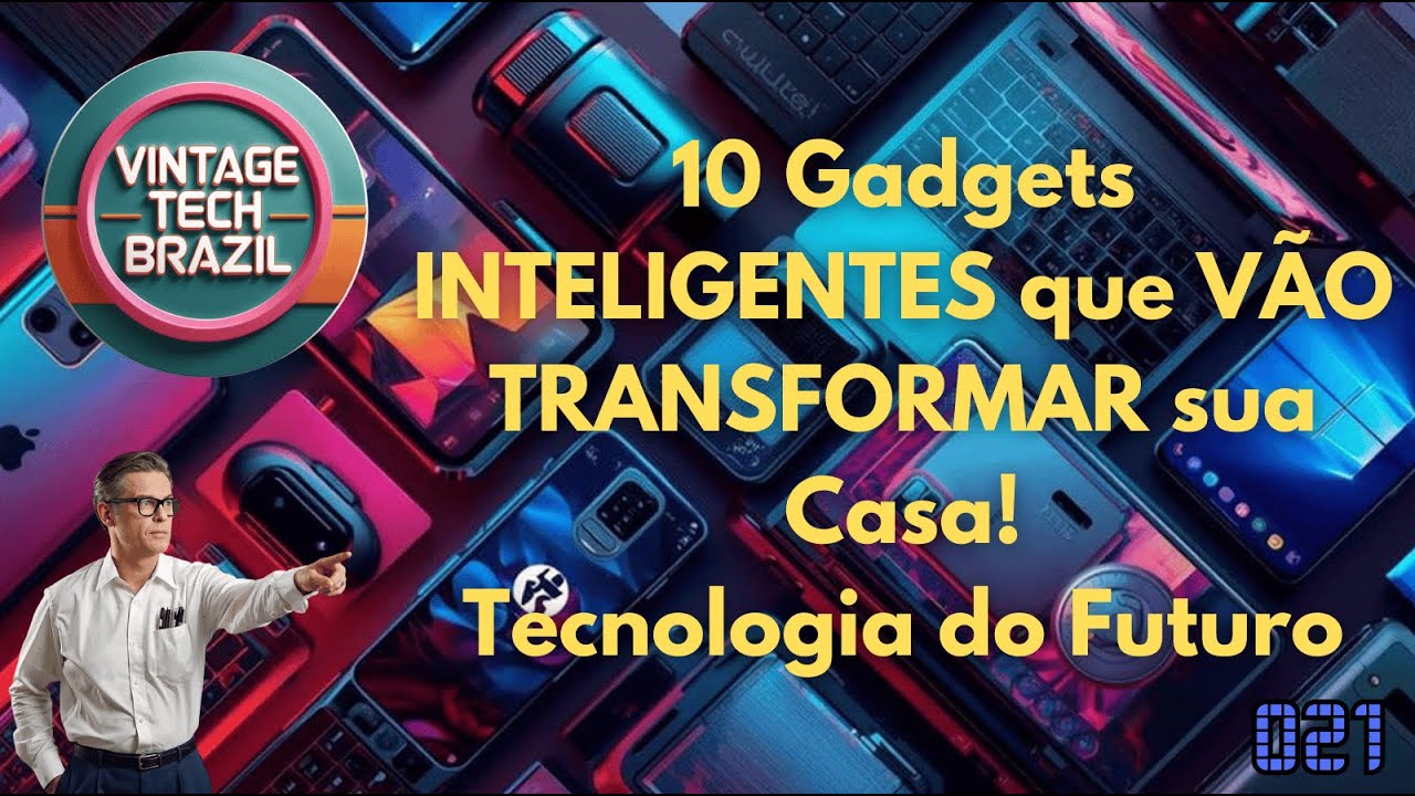 10 Gadgets INTELIGENTES que VÃO TRANSFORMAR sua Casa 😱🏠 |  Tech Brazil 021