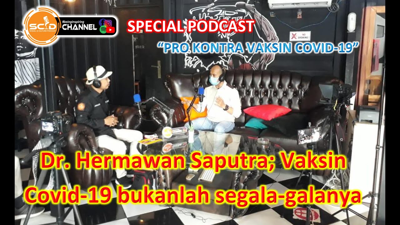 Dr Hermawan Saputra menjawab: Efektikah Vaksin Menangkal COvid-19? Berbahayakah efek sampingnya?
