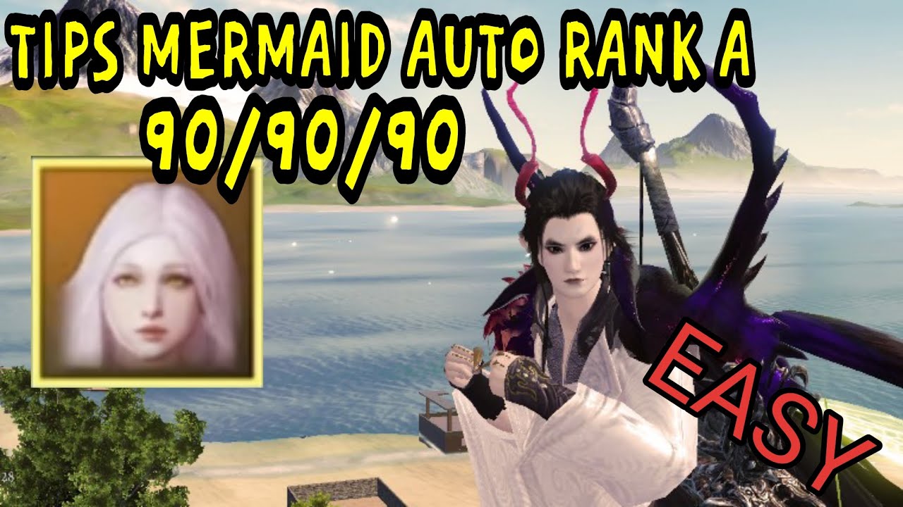TIPS MERMAID AUTO RANK A (90/90/90)🤫 || CHIMERALAND