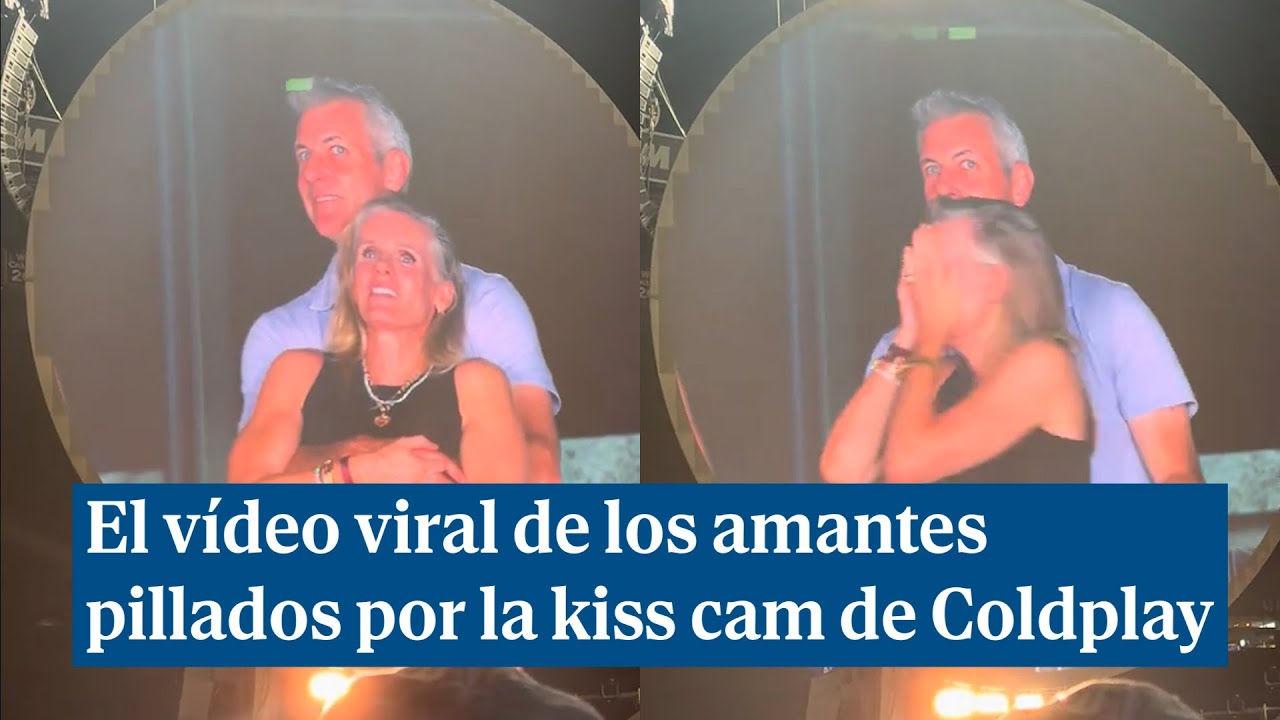 El v&iacute;deo viral de dos amantes pillados por la kiss cam del concierto de Coldplay