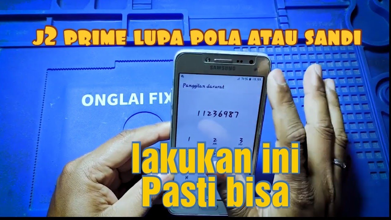 lakukan ini jika hp samsung j2 prime kamu lupa pola