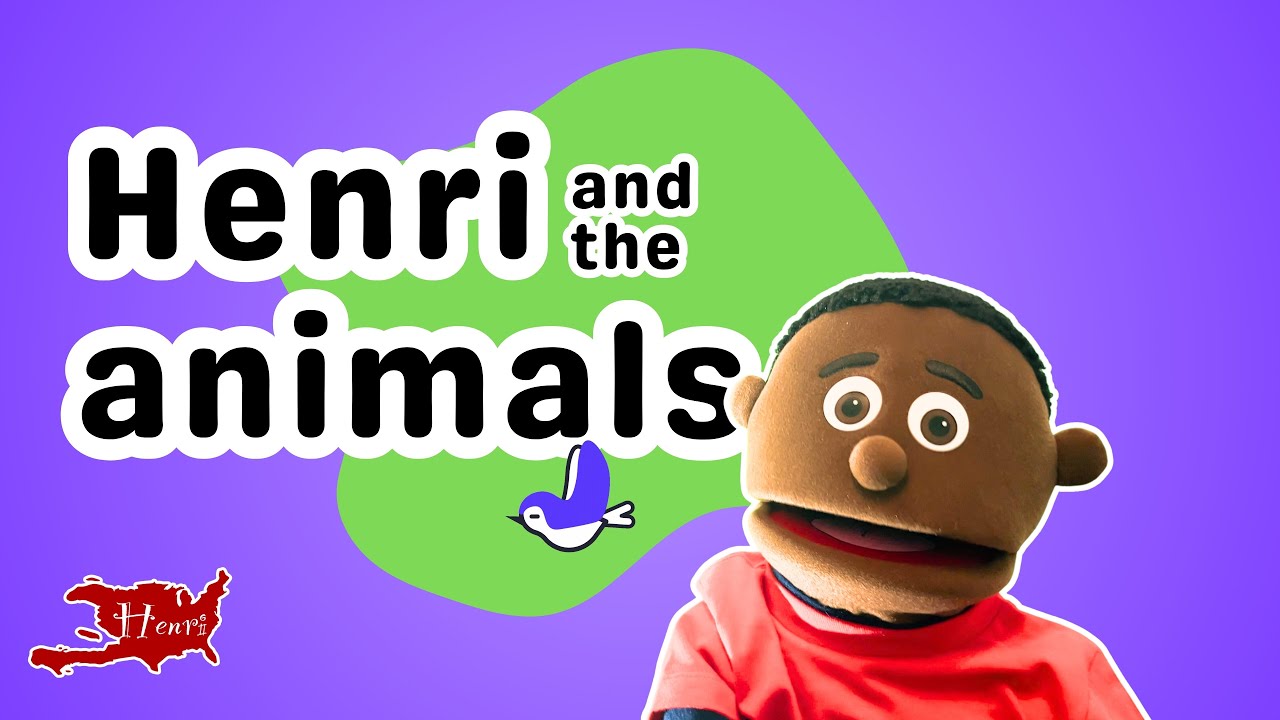 Henri & the Animals 🦁 | Henri Avèk Bèt Yo! 🐘 | Learn About Animals in Haitian Creole for Kids 🇭🇹🇺🇸