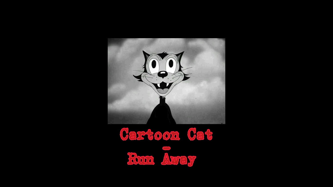 Slowed + reverb - Cartoon Cat Run Away
