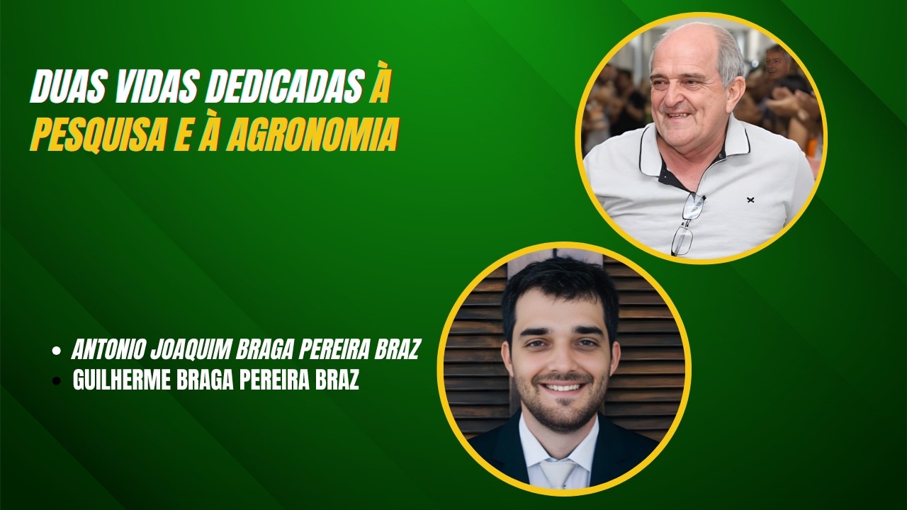 Pai e filho constroem legado na agronomia e na pesquisa