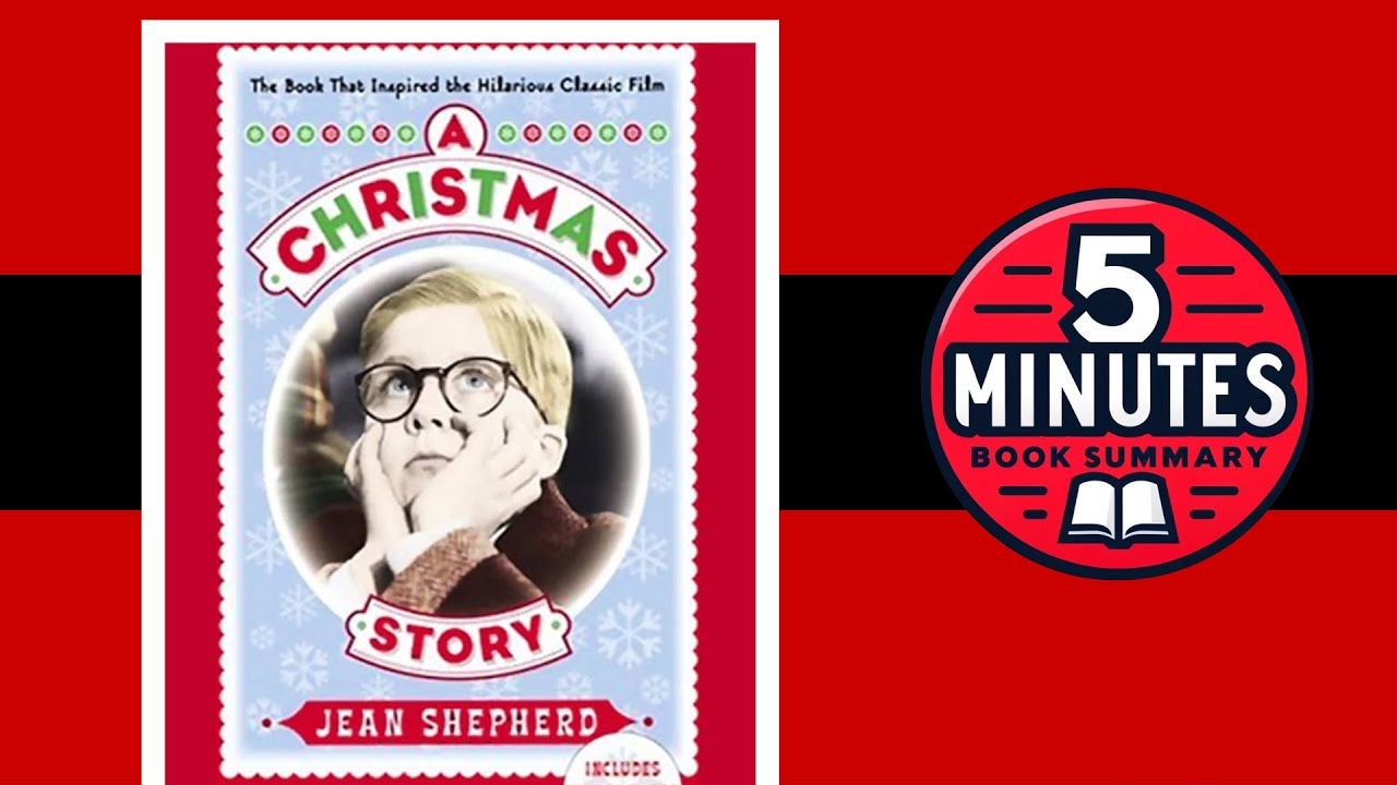 A Christmas Story | by Jean Shepherd | Christmas Stories | 5-minute Book Summary