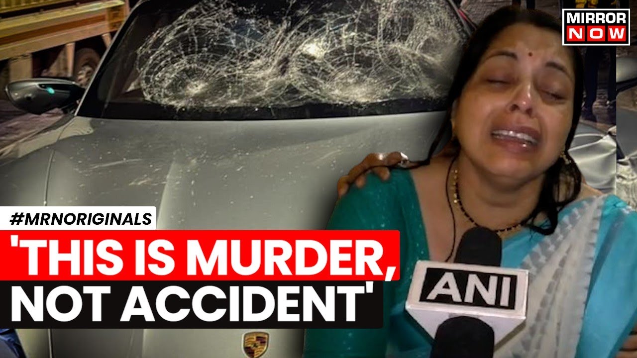 Pune Accident Porsche | 'What Was My Son's Fault': Victim's Mother Demands Justice | Porsh Accident