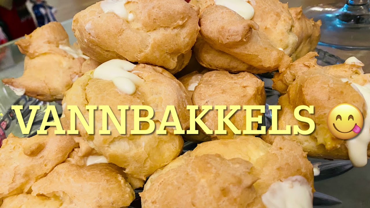 Vannbakkels oppskrift. Nydelig vannbakkels med vaniljekrem