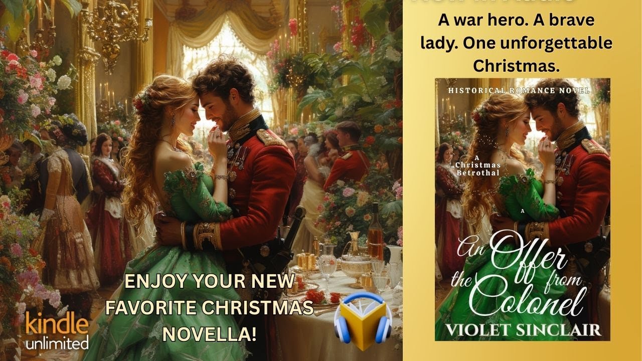 An Offer From the Colonel | Regency Christmas Romance Audiobook | Full Story