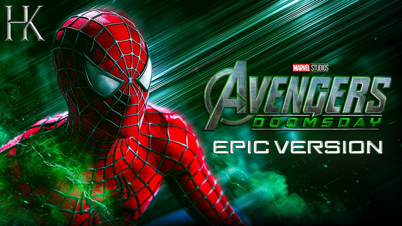 Avengers: Doomsday - Tobey's Spider-Man Theme | EPIC ORCHESTRAL VERSION