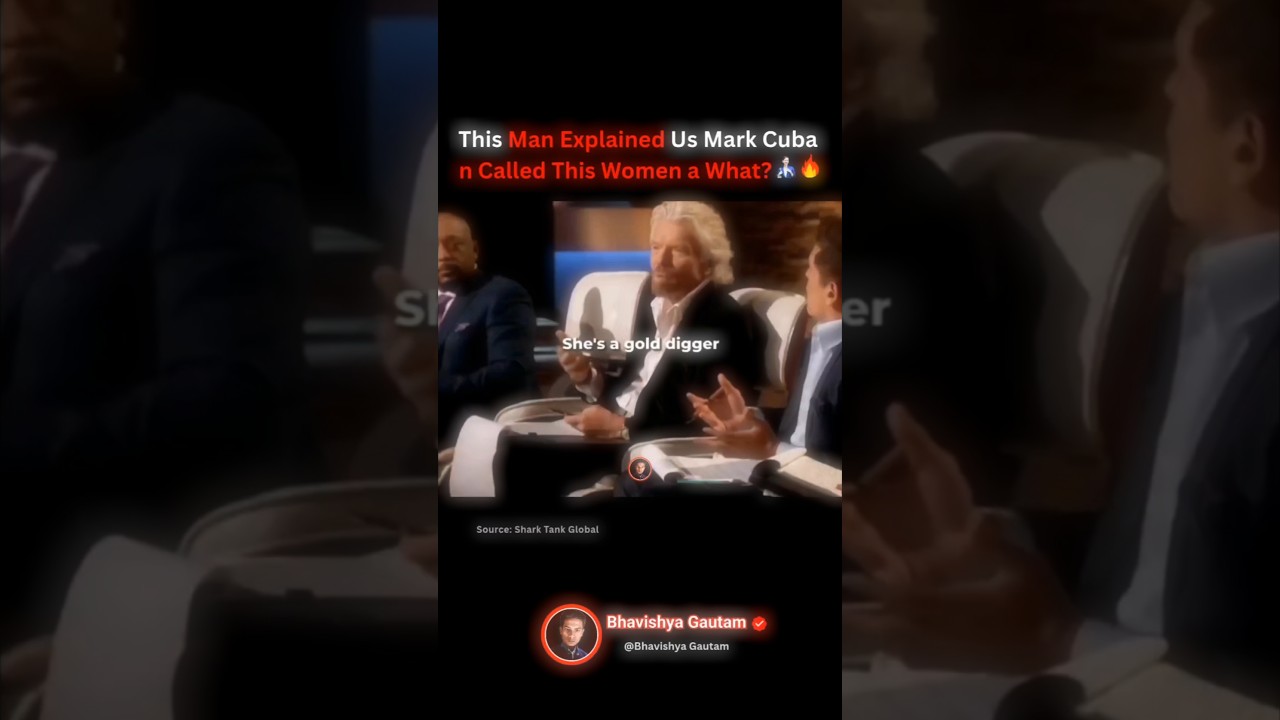 This Man Explained Us Mark Cuban Called This Women a What? 👩&zwj;💼🤑🔥 #rich #money #usa #podcast #shorts