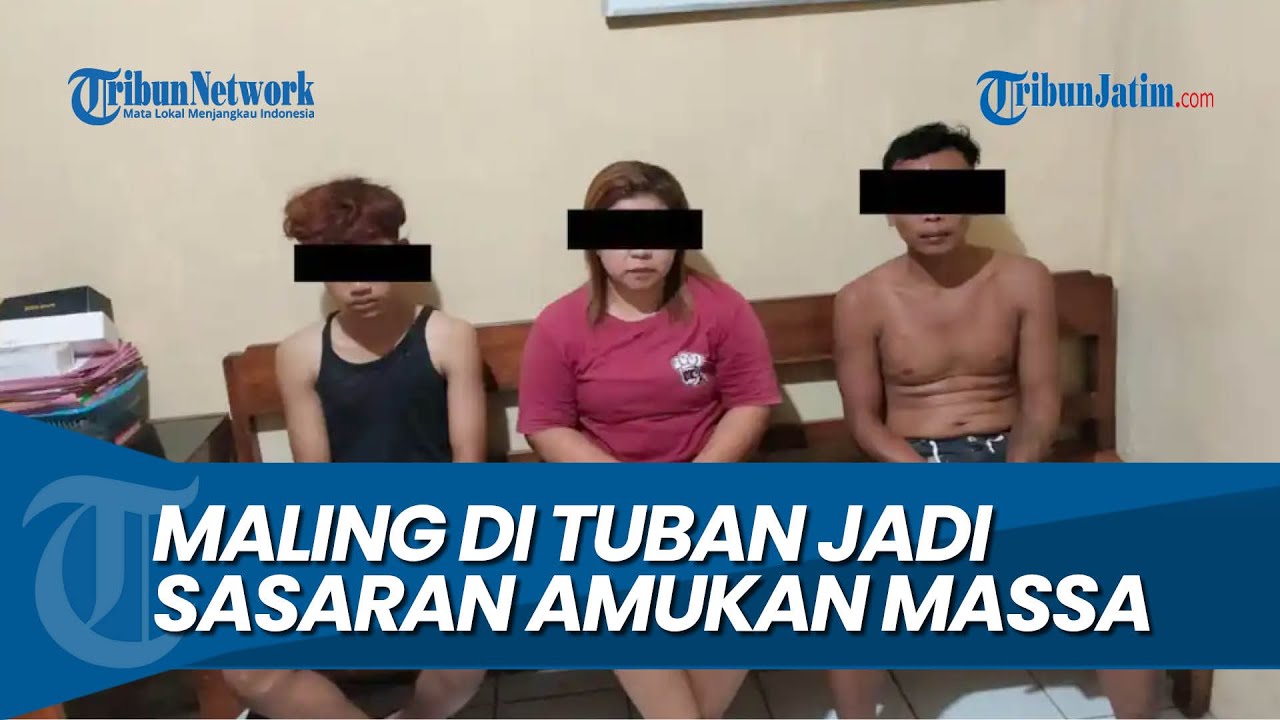 CURI GABAH HASIL PANEN PETANI, Maling di Tuban Jadi Sasaran Amukan Massa