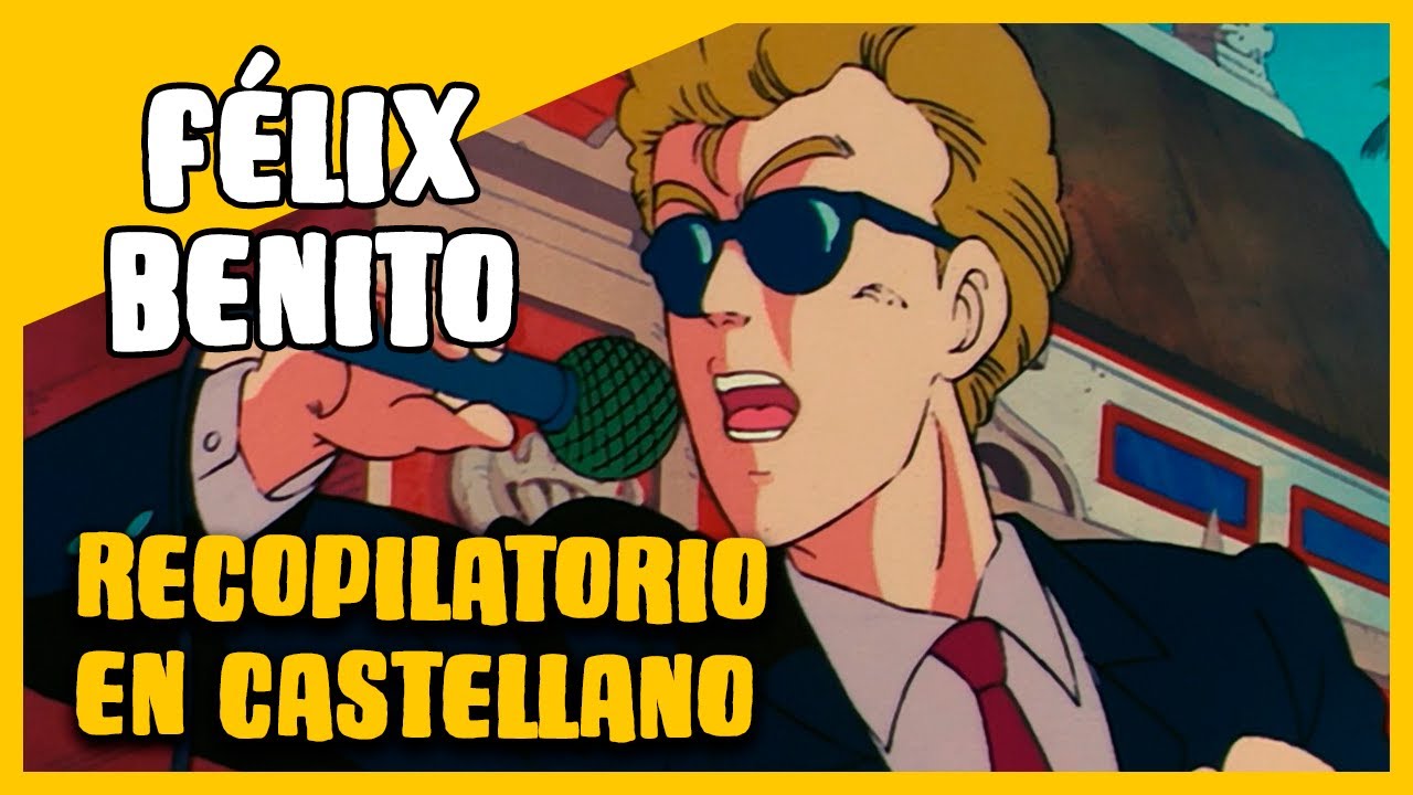 Las VOCES del ANIME: F&Eacute;LIX BENITO