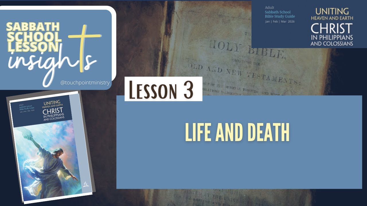 LESSON 3: Life and Death