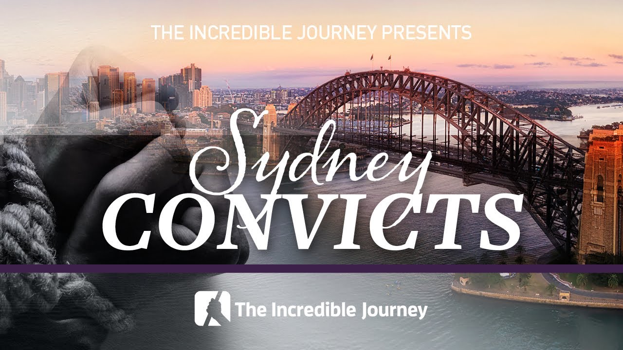 Sydney Convicts: Stories of courage, resilience & ingenuity