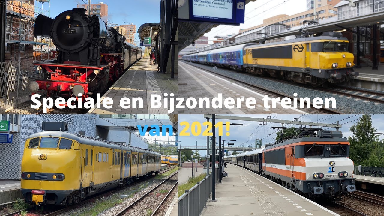 Speciale en Bijzondere treinen van 2021!