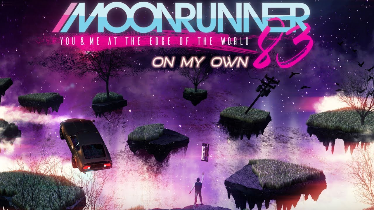 Moonrunner83 - On My Own (feat. New Arcades)