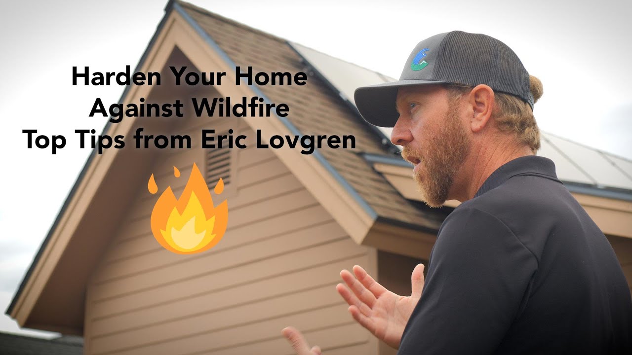 Protect Your Home from Wildfire | Top 3 Tips