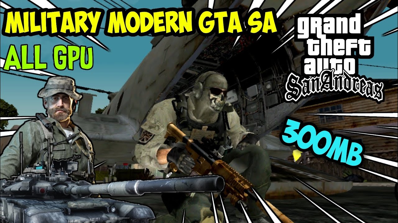 GTA SA MODERN MILITARY BY WORLD WAR SOLDIERS