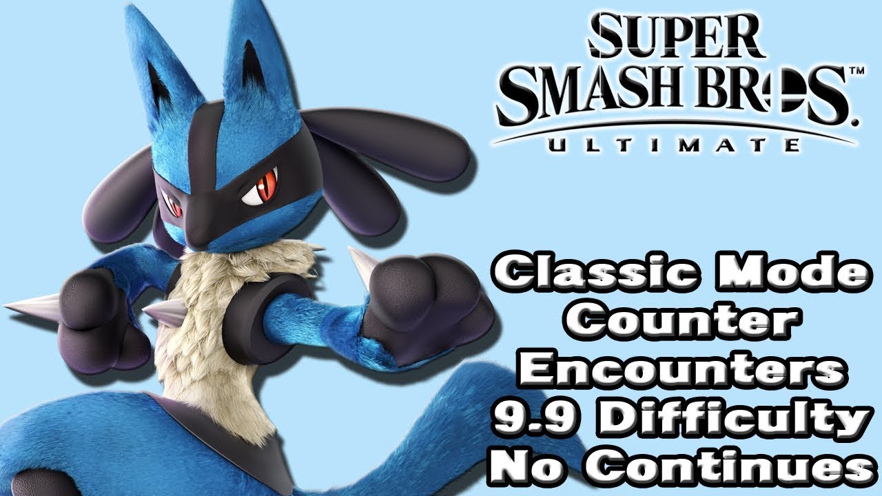 Super Smash Bros. Ultimate (Classic Mode 9.9 Intensity No Continues | Lucario)