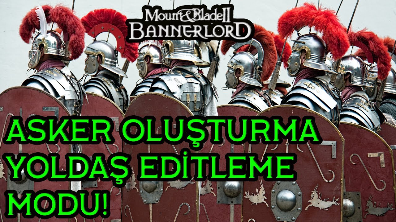 Mount&Blade Bannerlord- Mylittlewarband Modu (Kendi Askerini Yap ve Yoldaş Editleme) 2025 Kurulumu!