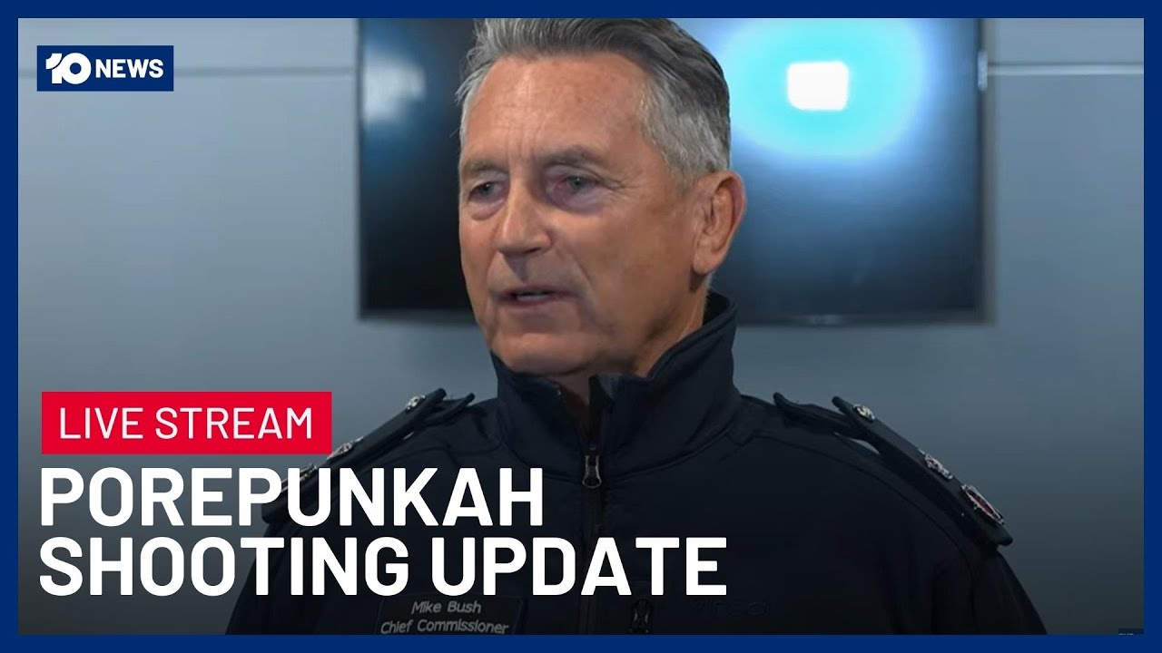 LIVE: Police Chief Commissioner Mike Bush Provides Update On Porepunkah Shooting |10 News