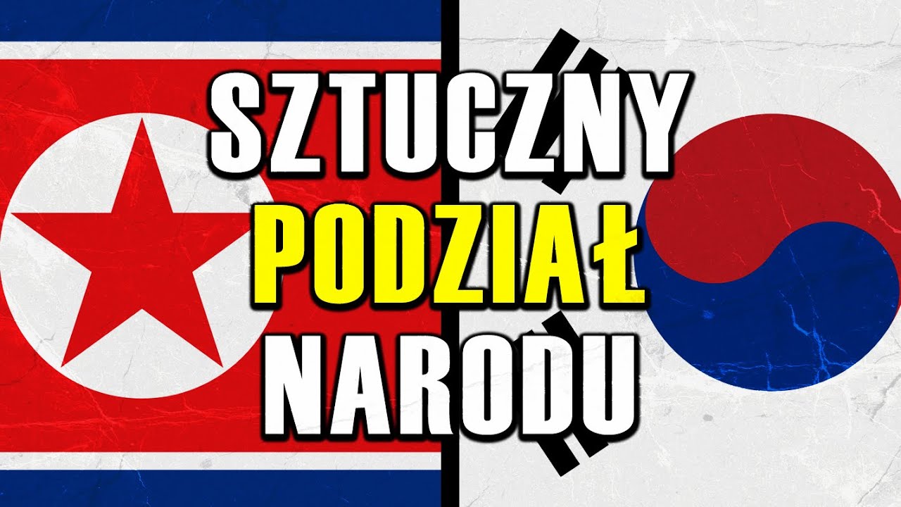 To dlatego Korea jest podzielona