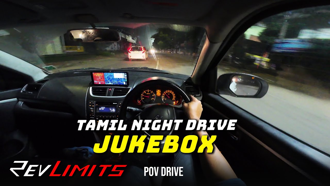 NIGHT DRIVE - TAMIL Jukebox | ASMR | PoV Drive#184 | #djiaction4 | 4K | REVLIMITS