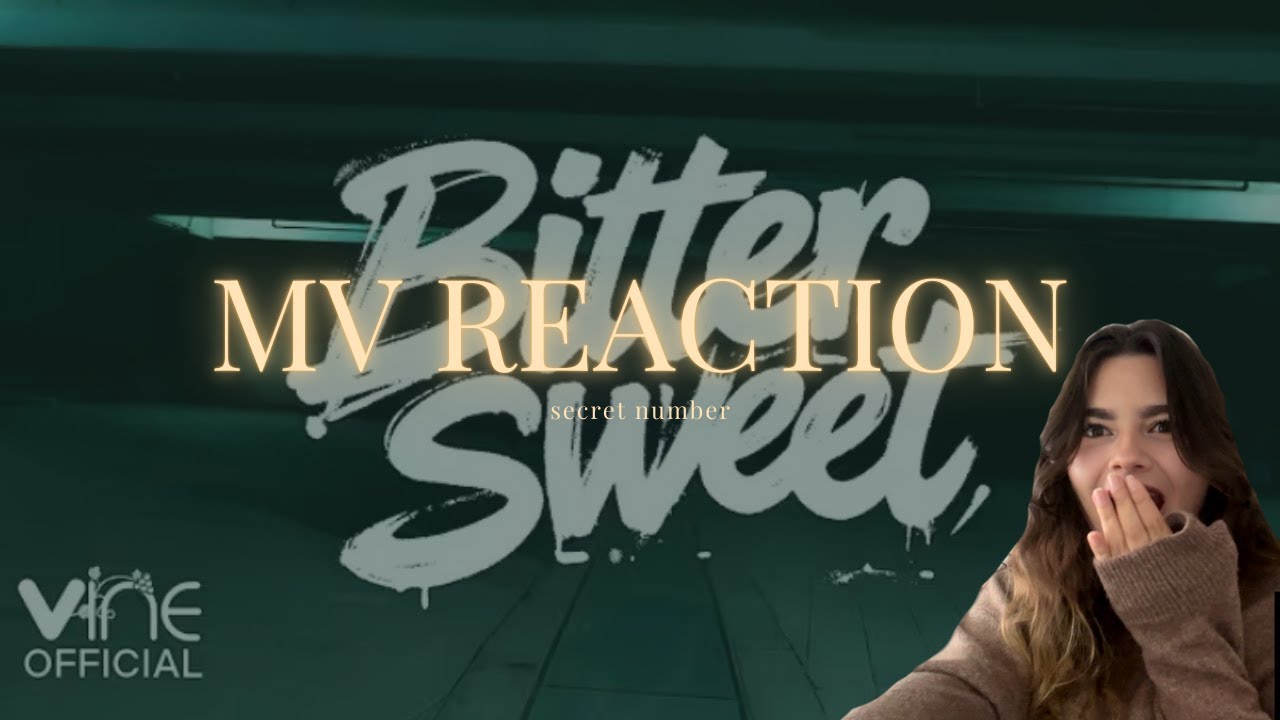 'BITTER SWEET' MV REACTION 🐍🖤 — secret number new music video, my honest reaction, etc !