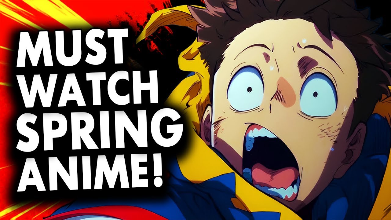 The 10 Must-Watch Anime of Spring 2025