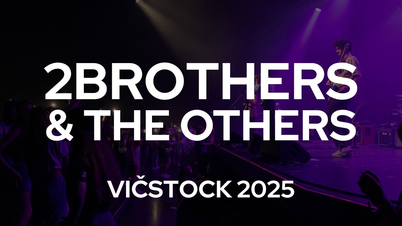2Brothers & The Others – Live @ Vičstock 2025