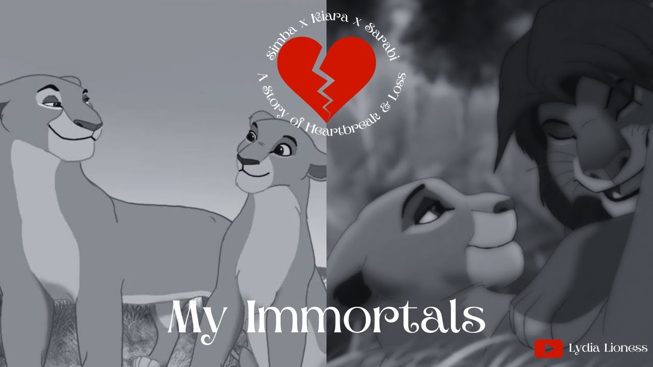 My Immortal ~ Kiara x Simba x Sarabi ~