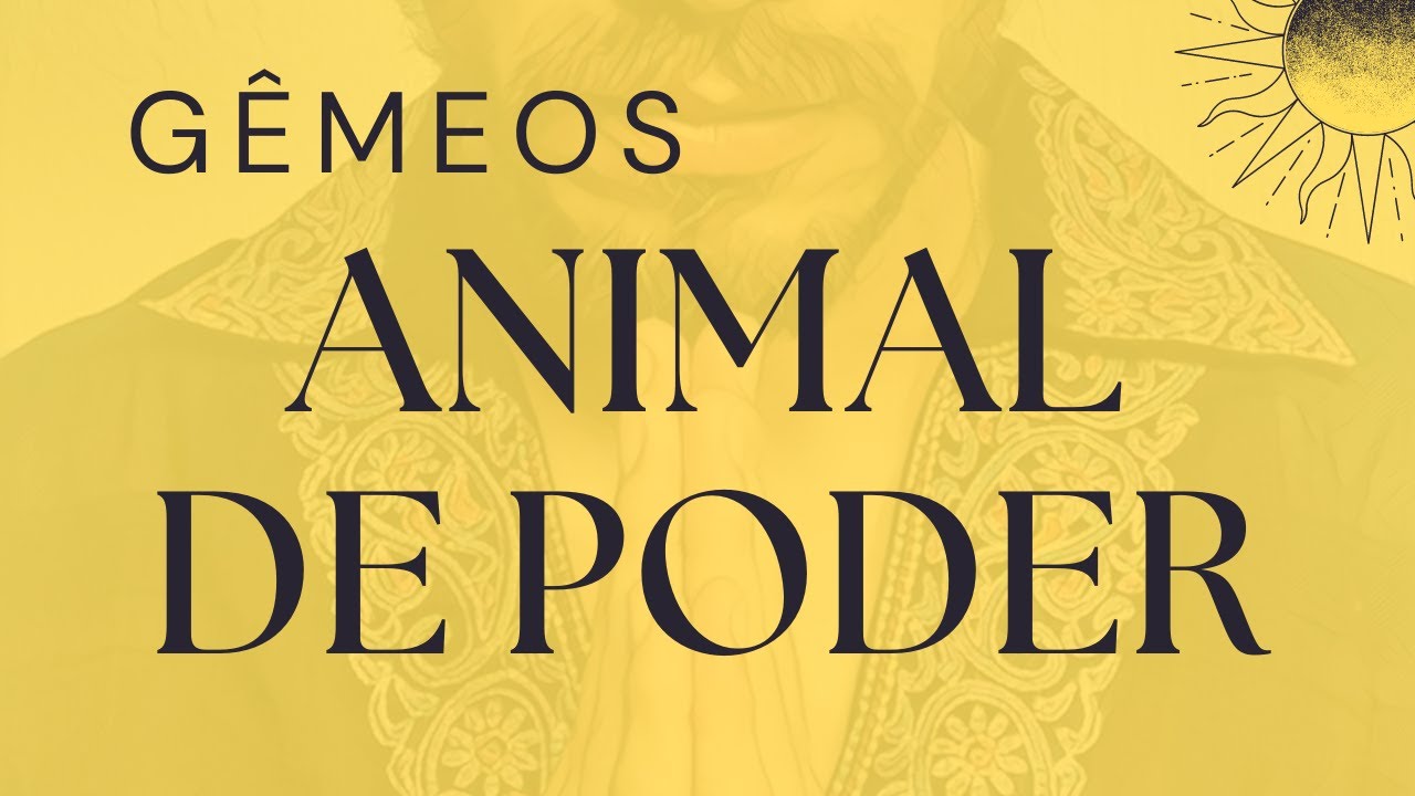 ANIMAL DE PODER PARA G&Ecirc;MEOS EM SETEMBRO #geminiana