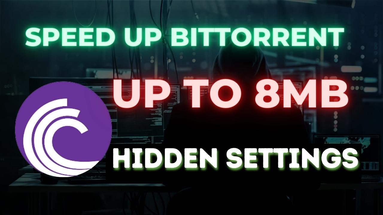 How To Speed Up Bittorrent - 3x Faster