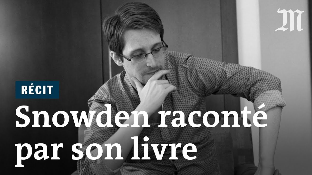 Comment Edward Snowden est devenu lanceur d’alerte